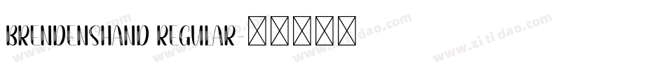 BrendensHand Regular字体转换